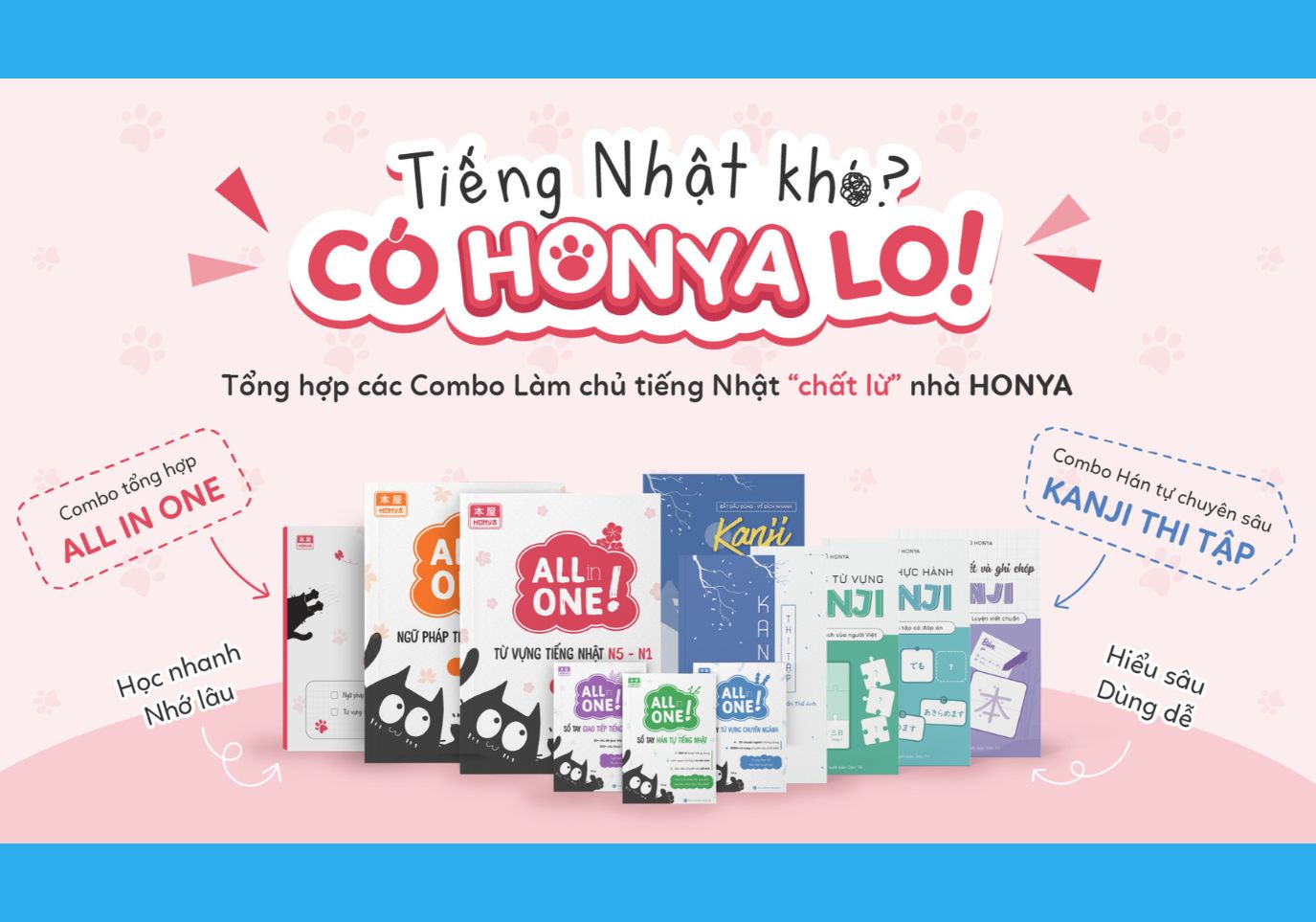 Honya sách tiếng Nhật đồng hành chinh phục ngôn ngữ khó nhất thế giới 